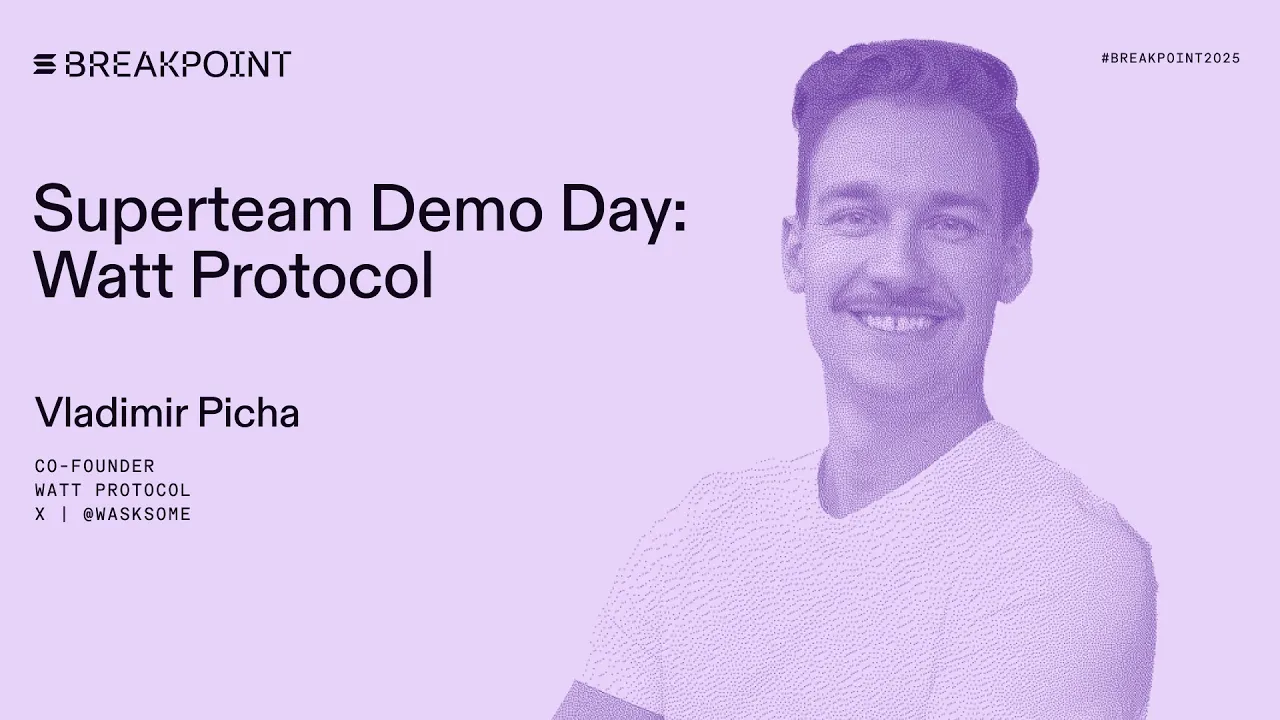 Superteam Demo Day: Watt Protocol