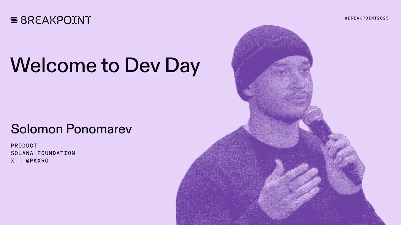 Welcome to Dev Day: Solana Foundation